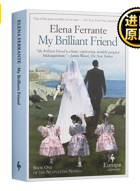 那不勒斯四部曲1 我的天才女友 英文原版 My Brilliant Friend Neapolitan Quartet Book 1埃莱娜费兰特 全英文版进口原版英语书籍