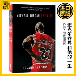 Lazenby 进口英语书籍 Life 英文原版 罗兰德拉兹比 一生 The 迈克尔乔丹和他 NBA传奇球星乔丹自传传记 Michael Roland Jordan