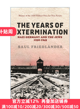 Nazi Germany And the Jews The Years of Extermination