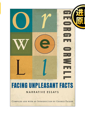 Facing Unpleasant Facts 面对不愉快的事实  乔治奥威尔文集