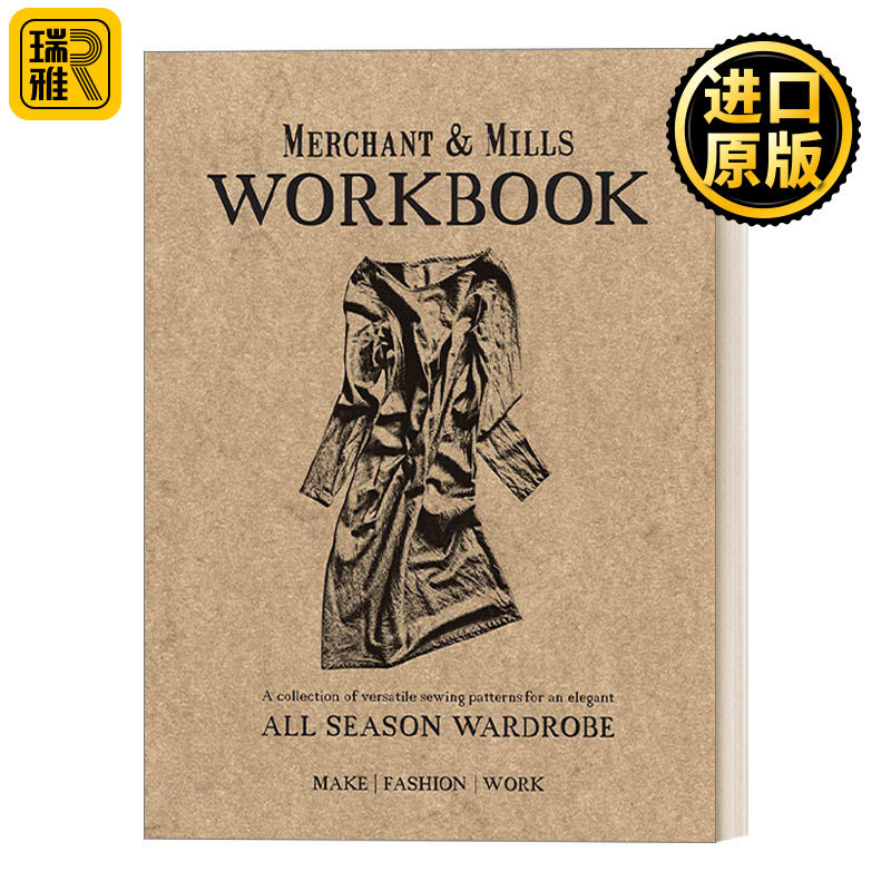 英文原版 Merchant & Mills Workbook 英国缝纫品牌Merchant & Mills工作簿 缝纫爱好者的纹样指南