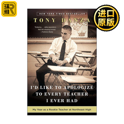 英文原版 I'd Like to Apologize to Every Teacher I Ever Had我想向我曾经遇到的每一位老师道歉 Tony Danza托尼·丹扎自传 教育