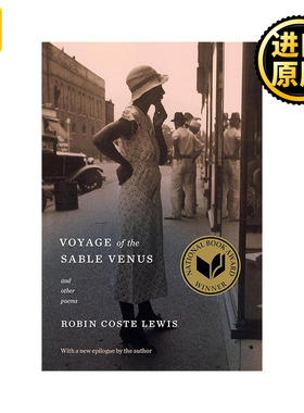 Voyage of the Sable Venus 黑色维纳斯之旅 暗夜金星的旅行 美国国家图书奖 诗集 Robin Coste Lewis