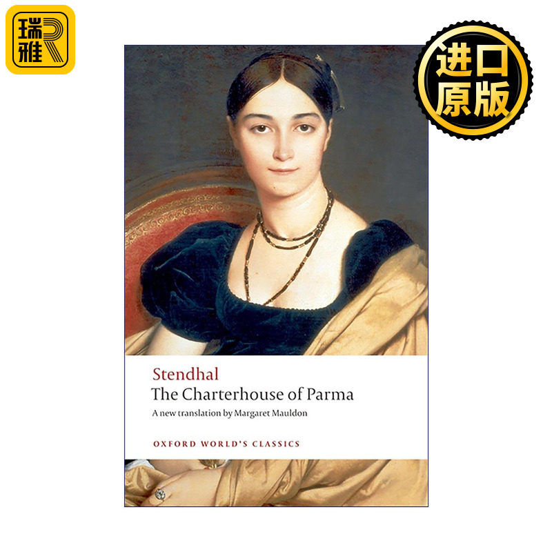 英文原版 The Charterhouse of Parma 巴马修道院 司汤达 法国批判现实主义文学 牛津世界经典 英文版 进口英语原版书籍