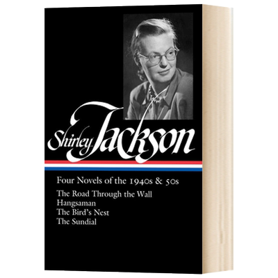 雪莉·杰克逊精装美国文库 英文原版 Shirley Jackson Four Novels of the 1940s and 50s LOA #336雪莉杰克逊40-50年代的四部小说