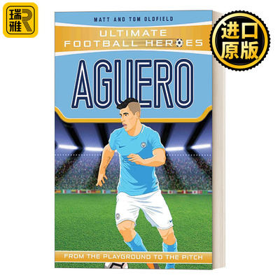Aguero(Ultimate Football Heroes)超级足球明星人物传记：阿奎罗