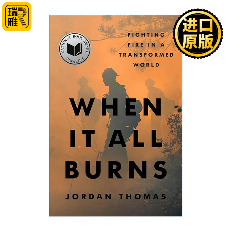 英文原版 When It All Burns 加州山火 消防之战 2025美国国家图书奖长名单 Jordan Thomas 精装 英文版 进口英语原版书籍