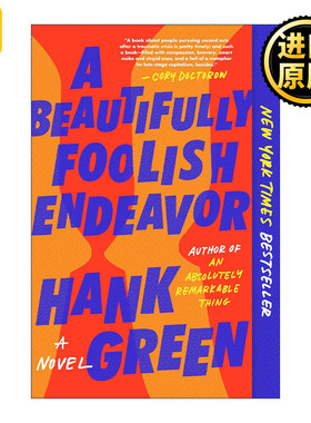 英文原版 A Beautifully Foolish Endeavor 美丽而愚蠢的努力 卡尔之手An Absolutely Remarkable Thing续集 进口英语原版书籍