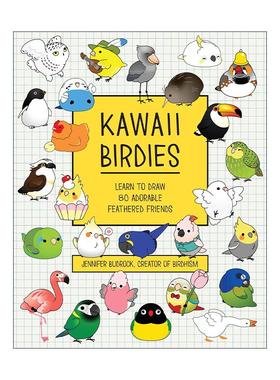 英文原版 Kawaii Birdies Learn to Draw 80 Adorable Feathered Friends 卡哇伊小鸟 学习绘制80个可爱的羽毛朋友 绘画教程指南