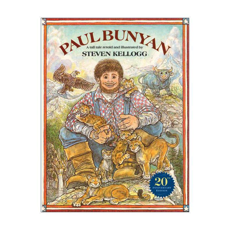 英文原版 Paul Bunyan 保罗·班扬 伐木巨人 美国彩虹阅读好书榜 Steven Kellogg 英文版 进口英语原版书籍