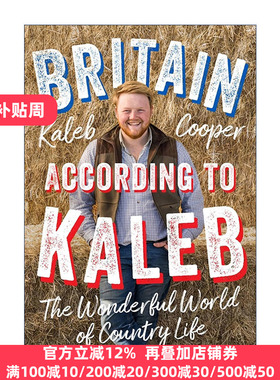 Britain According to Kaleb 英国乡村生活的奇妙世界 卡勒布 精装