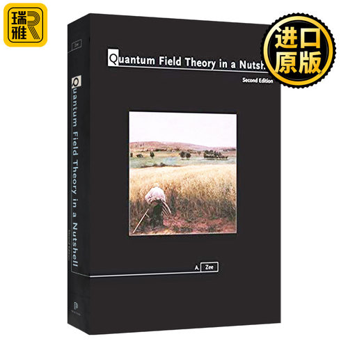 Quantum Field Theory in a Nutshell 量子场论 精装 英文原版