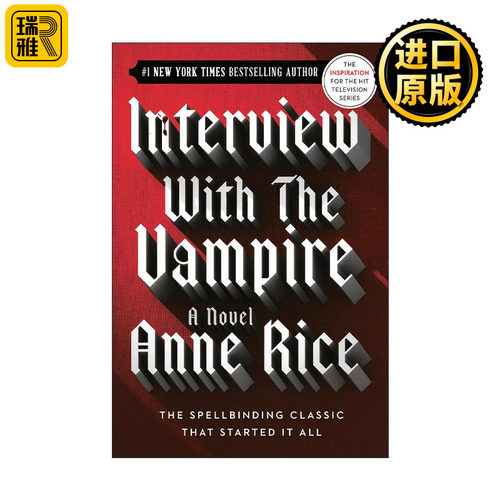 英文原版 Interview with the Vampire The Vampire Chronicles 01 吸血鬼编年史1 夜访吸血鬼 英文版 进口英语原版书籍