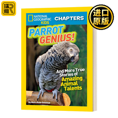 英文原版 National Geographic Kids Chapters: Parrot Genius 美国国家地理儿童章节书 鹦鹉天才 关于神奇动物天赋的真实故事