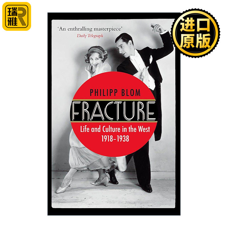 英文原版 Fracture 断裂 1918-1938年西方的生活与文化 英文版 进口英语原版书籍