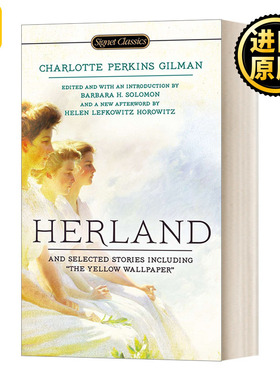 英文原版小说 Herland and Selected Stories 她乡和黄色墙纸等吉尔曼短篇小说集 Signet Classics 英文版 进口英语原版书籍