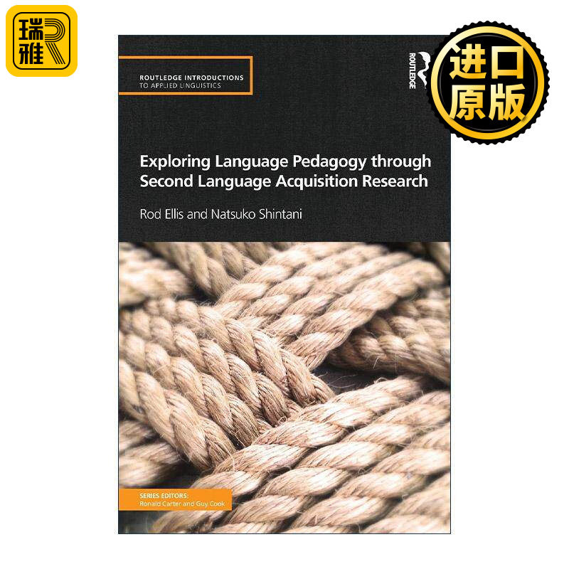 英文原版 Exploring Language Pedagogy through Second Language Acquisition Research 第二语言习得研究中的与语言教育 英文版