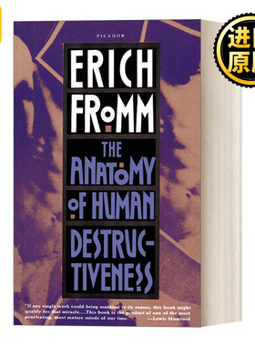 The Anatomy of Human Destructiveness 人类的破坏性剖析 Erich Fromm