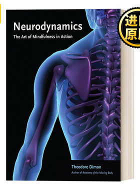 Neurodynamics 神经动力学 行动中的正念艺术 医学 健康 Theodore Dimon Jr 进口书籍
