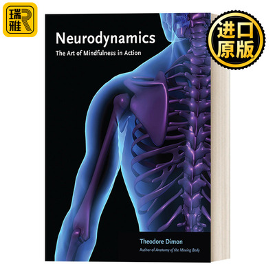 Neurodynamics 神经动力学 行动中的正念艺术 医学 健康 Theodore Dimon Jr 进口书籍