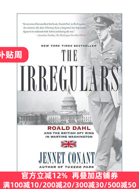 英文原版 The Irregulars 出奇制胜 罗纳德·达赫尔河战时华盛顿的英国间谍网 纽约时报畅销书 英文版 进口英语原版书籍
