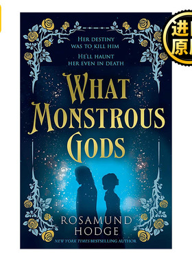 英文原版 What Monstrous Gods 凶暴的众神 Rosamund Hodge奇幻浪漫小说 英文版 进口英语原版书籍