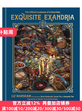 英文原版 Exquisite Exandria 精致的Exandria 关键角色官方食谱 精装 Liz Marsham 英文版 进口英语原版书籍