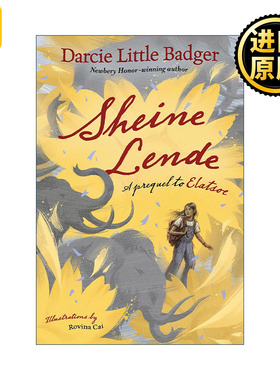 Sheine Lende 阿帕奇少女前传 精装 纽伯瑞奖得主Darcie Little Badger