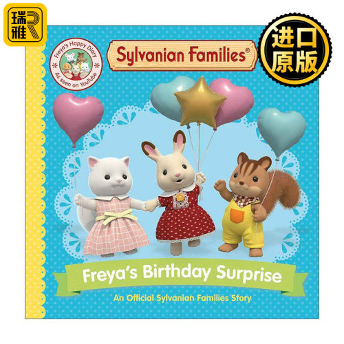 英文原版 Sylvanian Families Freya's Birthday Surprise 森贝儿家族 芙蕾雅的生日惊喜 英文版 进口英语原版书籍