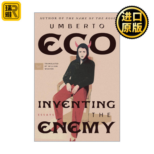 Inventing the Enemy 树敌 安伯托·艾柯文集