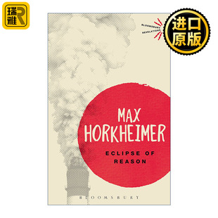 Eclipse of Reason 理性之蚀 马克斯·霍克海默