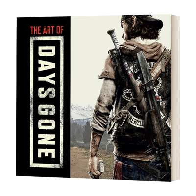 The Art of Days Gone 往日不在/人生尽头游戏设定艺术集 精装 英文原版
