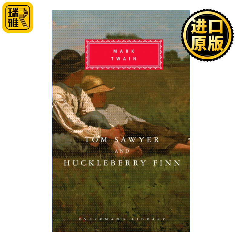 Tom Sawyer And Huckleberry Finn 汤姆索亚历险记 哈克贝利芬历险记 Everyman精装版