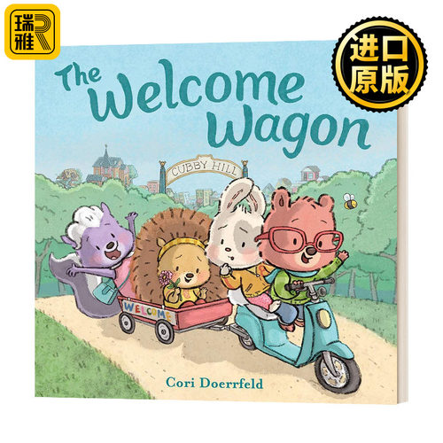 The Welcome Wagon: A Cubby Hill Tale “欢迎号”小列车 精装 英文原版