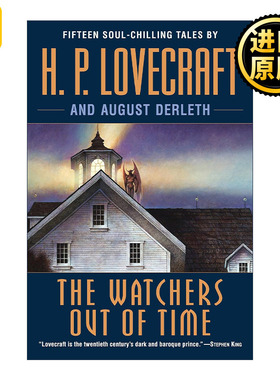 The Watchers Out of Time 守望者时日无多 短篇恐怖小说集 H. P. Lovecraft