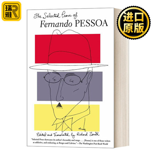 The Selected Prose of Fernando Pessoa 费尔南多 佩索阿 散文选 不安之书 葡萄牙象征主义代表 精装