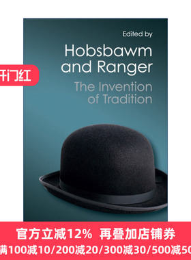 The Invention of Tradition 传统的发明 埃里克·霍布斯鲍姆 剑桥Canto经典系列