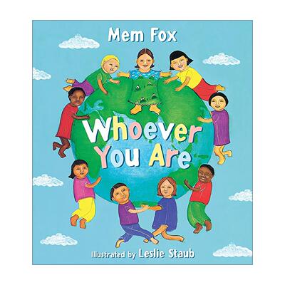 英文原版 Whoever You Are 不管你是谁 纸板书 英文版 进口英语原版书籍