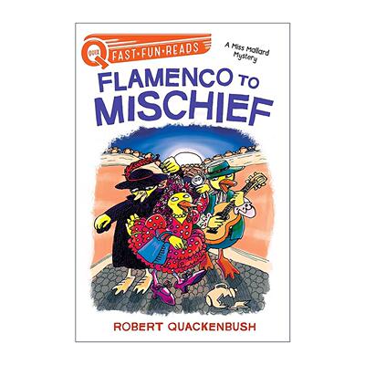 英文原版 Flamenco to Mischief 弗拉门戈诡计 鸭侦探马拉德小姐系列 英文版 进口英语原版书籍