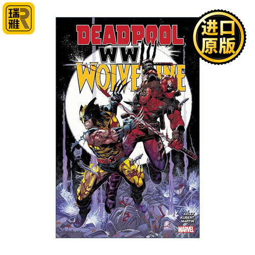 英文原版 Deadpool and Wolverine WWIII 死侍与金刚狼 三次世界大战 漫威漫画 Joe Kelly 英文版 进口英语原版书籍