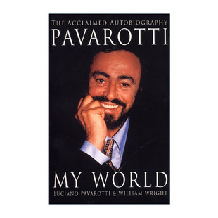 My World 我的世界 世界著名男高音歌唱家帕瓦罗蒂自传