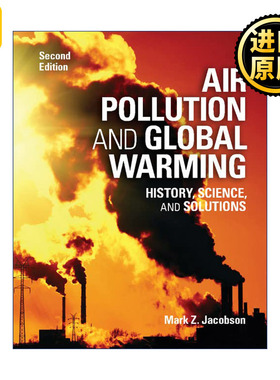 Air Pollution and Global Warming 空气污染与全球变暖  Mark Z. Jacobson