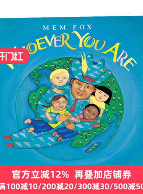 Whoever You Are 不管你是谁 平装绘本 英文原版