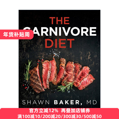 The Carnivore Diet 食肉动物饮食食谱 减缓关节疼痛 改善消化系统 健康指南 Shawn Baker