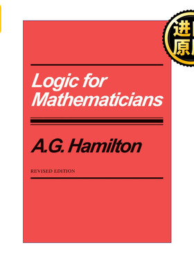 Logic for Mathematicians 数理逻辑 A.G.Hamilton