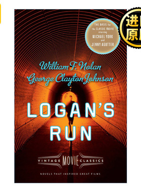 英文原版 Logan's Run (Vintage Movie Classics) William F. Nolan