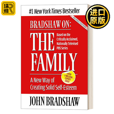 Bradshaw On: The Family 家庭一种建立稳固自尊的新方法家庭会伤人 英文原版