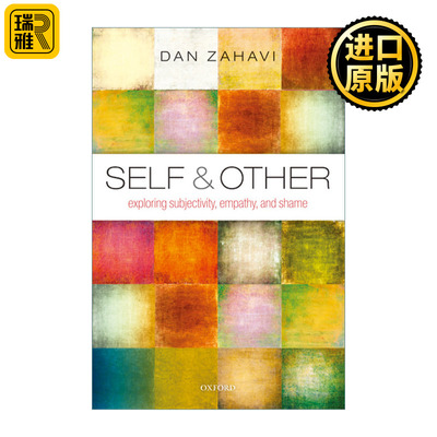 Self and Other 自身和他者 主体性、共情和羞愧 丹·扎哈维