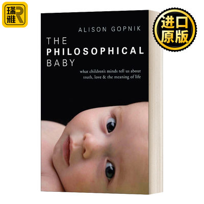 The Philosophical Baby Alison Gopnik 进口英语原版书籍