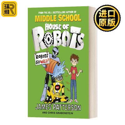 House of Robots#2: Robots Go Wild! 机器人之家#2 英文原版儿童小说